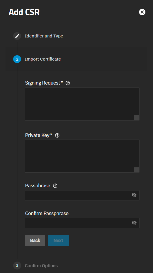 Add CSR Import Certificate Add CSR Import Certificate