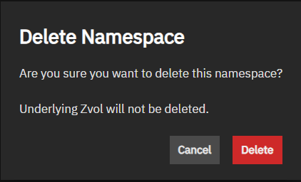 Delete Namespace Dialog Delete Namespace Dialog
