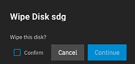 Wipe Disk Confirmation Dialog Wipe Disk Confirmation Dialog
